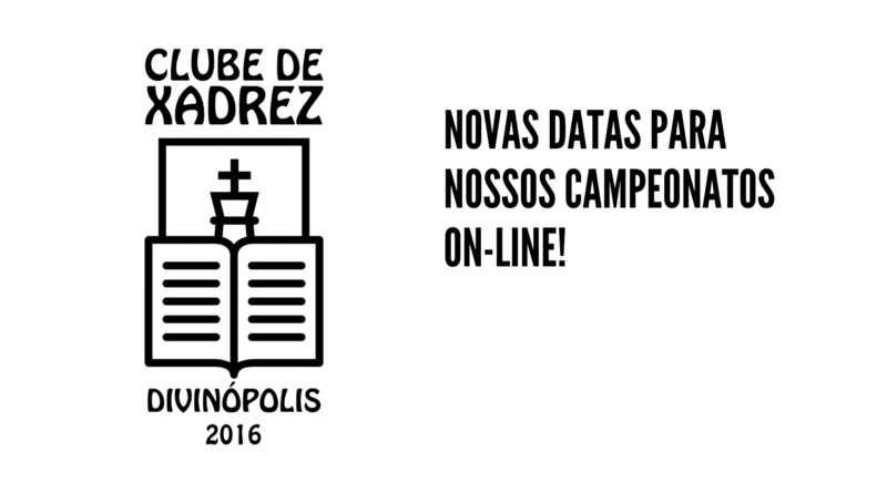 Nova data para nosso campeonato mensal online